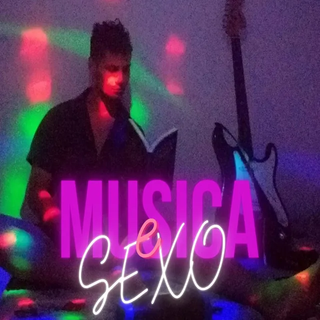 MUSICA e SEXO