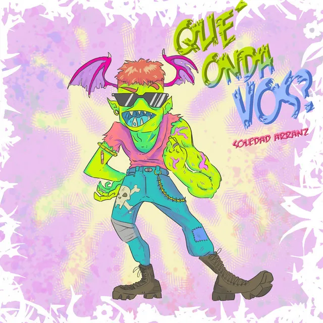 Qué Onda Vos?