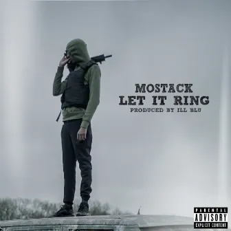 Let It Ring by MoStack