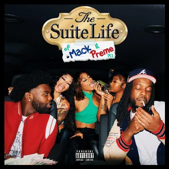 The Suite Life, Pt. 3 by Mack & Preme