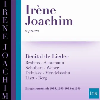 Récital de lieder by Irene Joachim