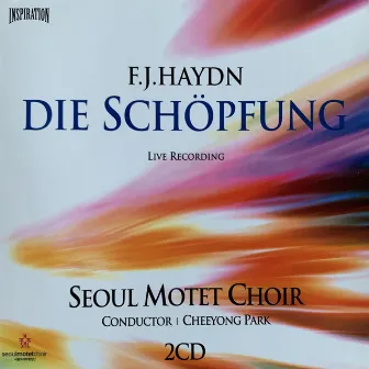 F. J. HAYDN - DIE SCHÖPFUNG by Seoul Motet Choir