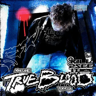 true blood by New Flame