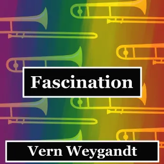 Fascination (Cover Version) by Vern Weygandt