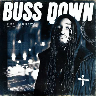 Buss Down by Era Hardaway