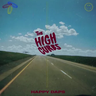 Happy Daps by The High Curbs