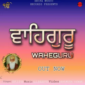 WAHEGURU by Shipa