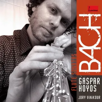 Bach: Flute Sonatas by Gaspar Hoyos