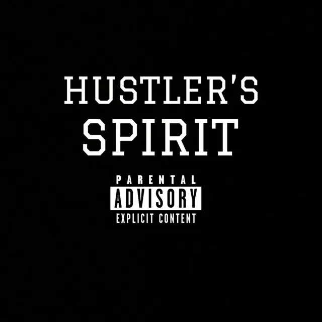 Hustler’s Spirit