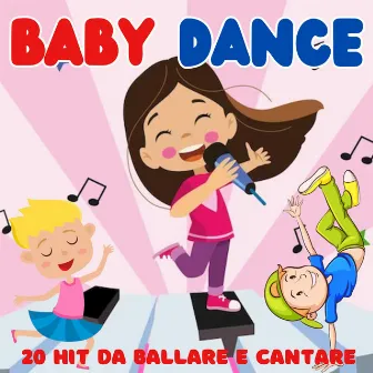 BABY DANCE: 20 HIT DA CANTARE E BALLARE by Fabio Cobelli