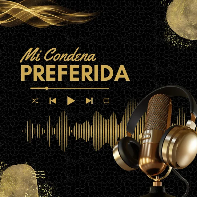 Mi Condena Preferida - 2024 Versión remasterizada