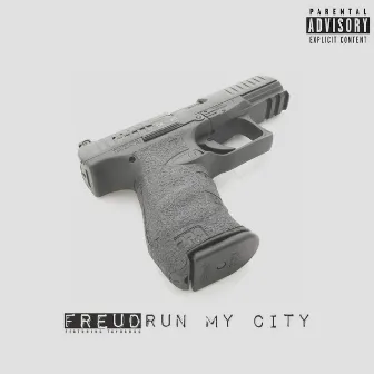 Run My City (feat. Taydabug) by Freud