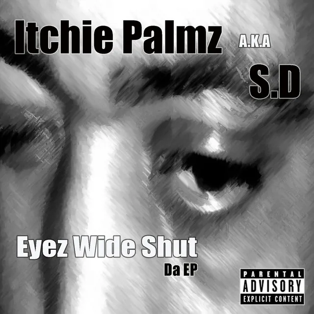 Eyez Wide Shut