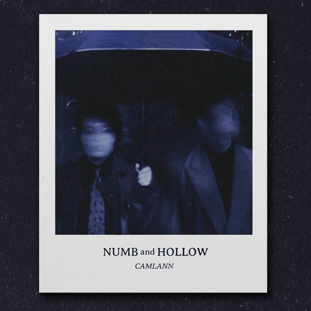 Numb and Hollow