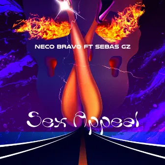 Sex Appeal by Neco Bravo