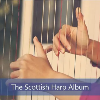 The Scottish Harp Album by Jenny Masterson