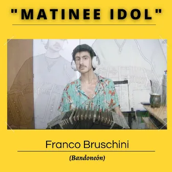 Matinee Idol by Franco Bruschini