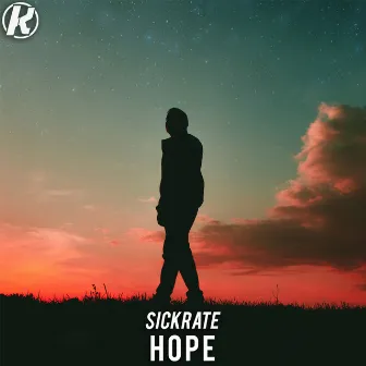 Hope by Sickrate