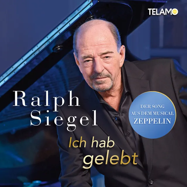 Ich hab gelebt - Aus dem Musical "Zeppelin"