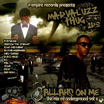 Allahs On Me by Marvaluzz Thug Of 2RS