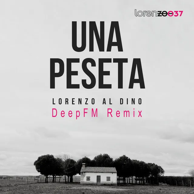 Una Peseta (Deep FM Remix)