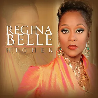 Higher by Regina Belle