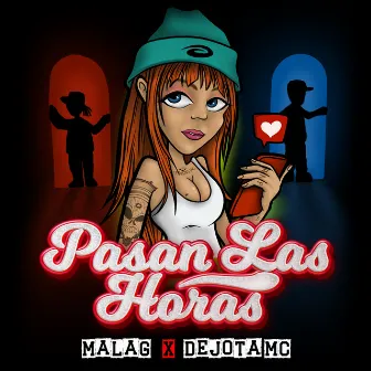 Pasan las Horas by Malag