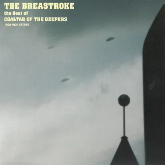 The Breastroke by Coaltar Of The Deepers