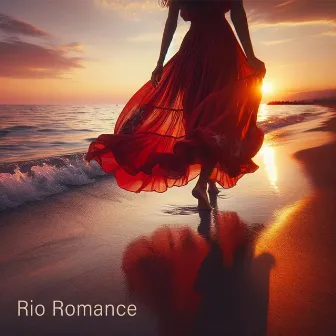 Rio Romance by Carlos Bossa Nova