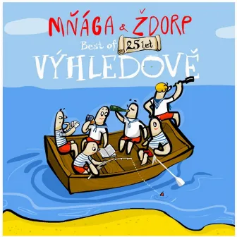 Výhledově! Best Of 25 let by Mnaga A Zdorp