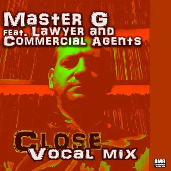 Close (Vocal mix) by Master G