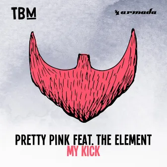 My Kick by Pretty Pink