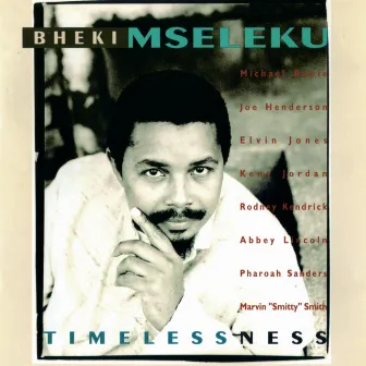 Timelessness by Bheki Mseleku