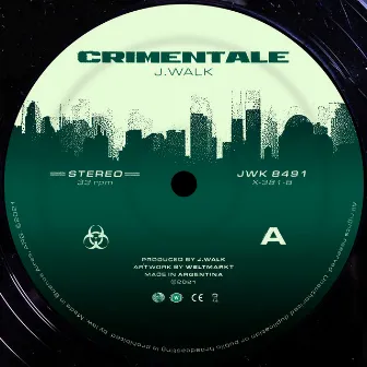 Crimentale by J Walk