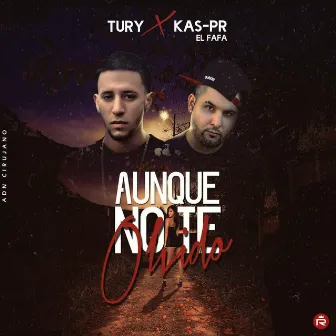 Aunque No Te Olvido by Kas-PR