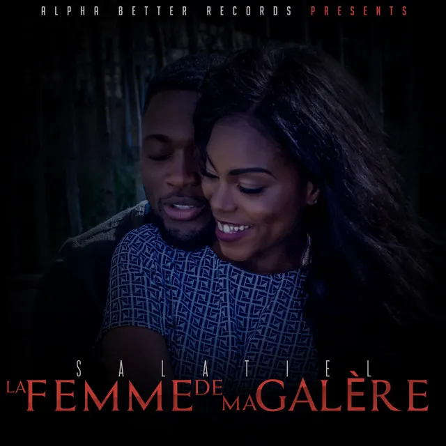 La Femme de Ma Galere