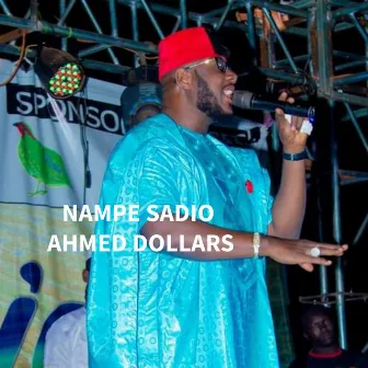 AHMED DOLLARS by Nampe Sadio