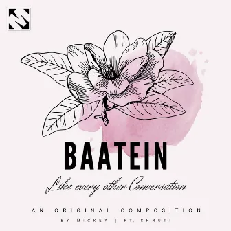 Baatein by Mickey