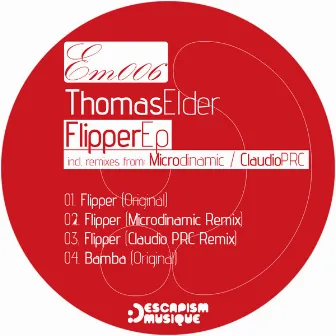 Flipper EP by Thomas Elder