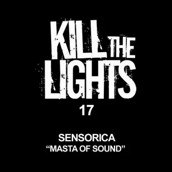 Masta Of Sound by Sensorica