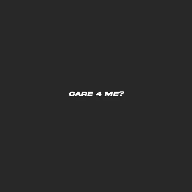 CARE 4 ME?