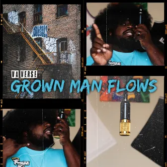 Grown Man Flows by Va Verse