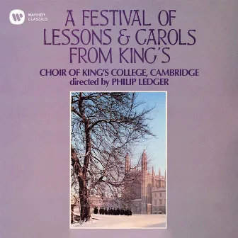 A Festival of Lessons & Carols from King's by Philip Ledger