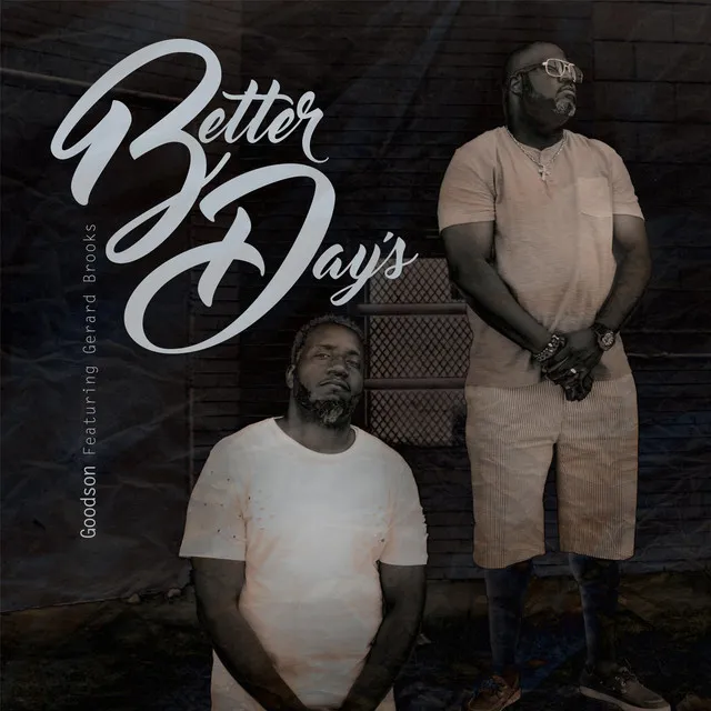 Better Days