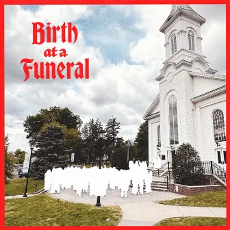 Birth At a Funeral by Tor Miller