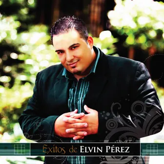 Exitos De Elvin Perez by Elvin Perez