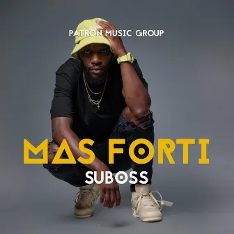 Mas Forti by Su Boss