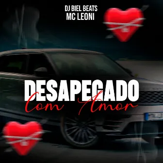 Desapegado Com Amor by MC Leoni