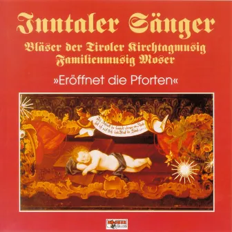 Eröffnet die Pforten by Familienmusig Moser