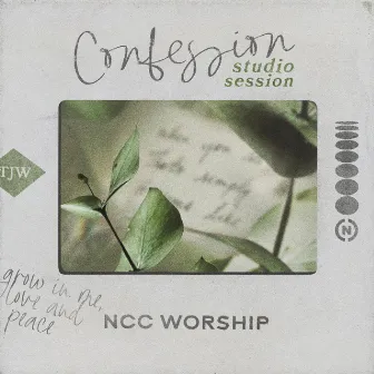 Confession (Studio) by NCC Worship